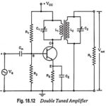 Double Tuned Amplifier - Circuit Diagram and Operation